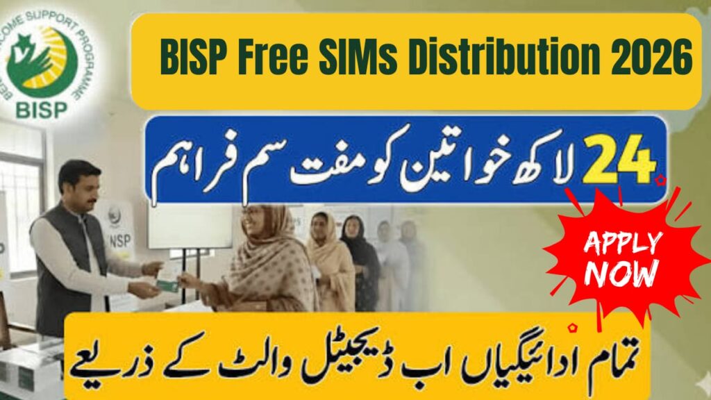 Free SIMs Distributed to 2.4 Million BISP 2026