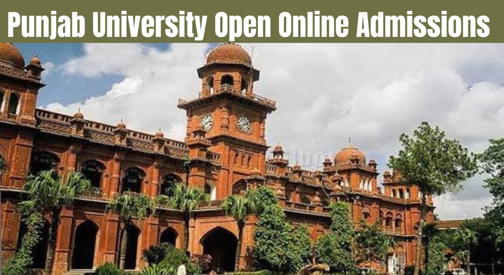 Punjab University Announces Online Admission