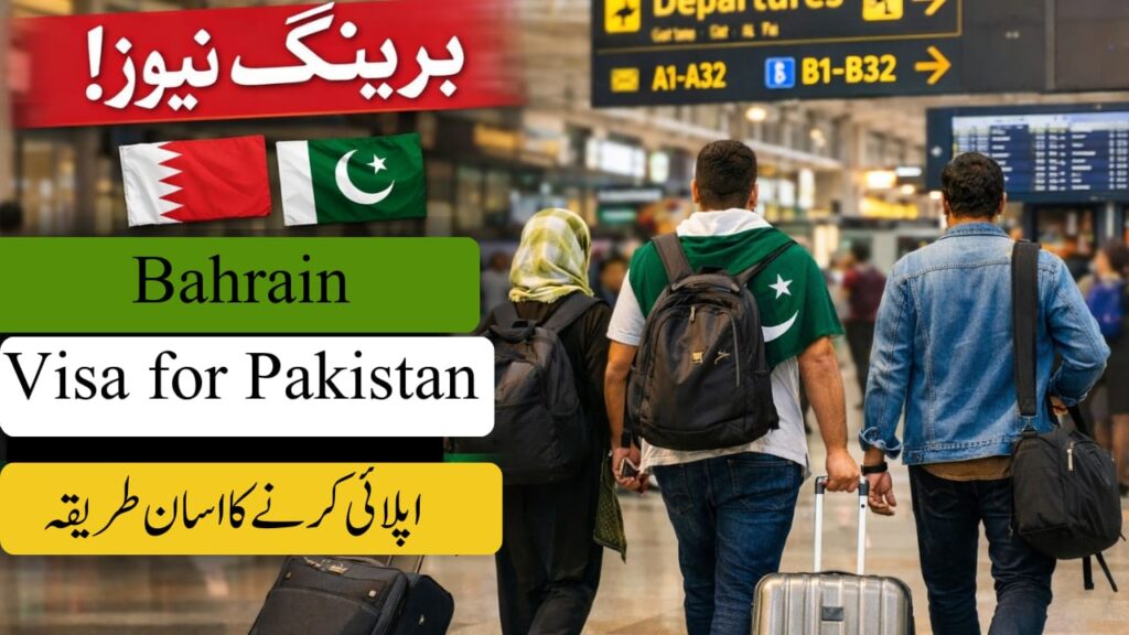 Bahrain Visa for Pakistan 2026